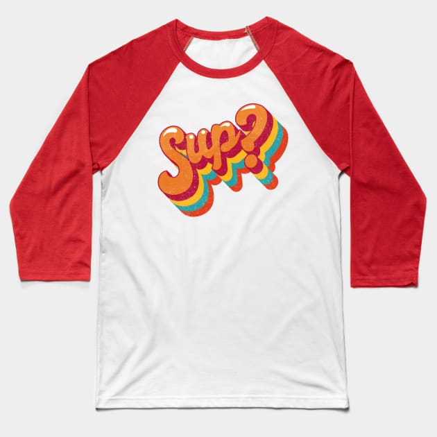 Sup? Baseball T-Shirt by BOEC Gear